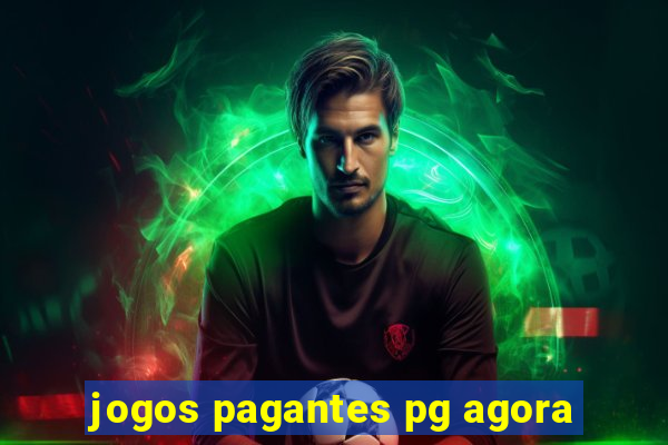 jogos pagantes pg agora